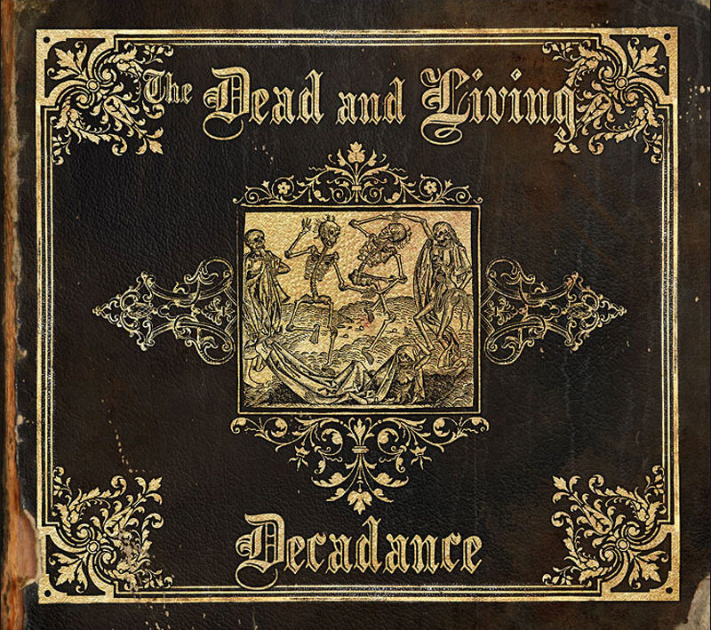 The Dead And Living - Decadance (CD)