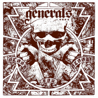 The Generals - Blood For Blood