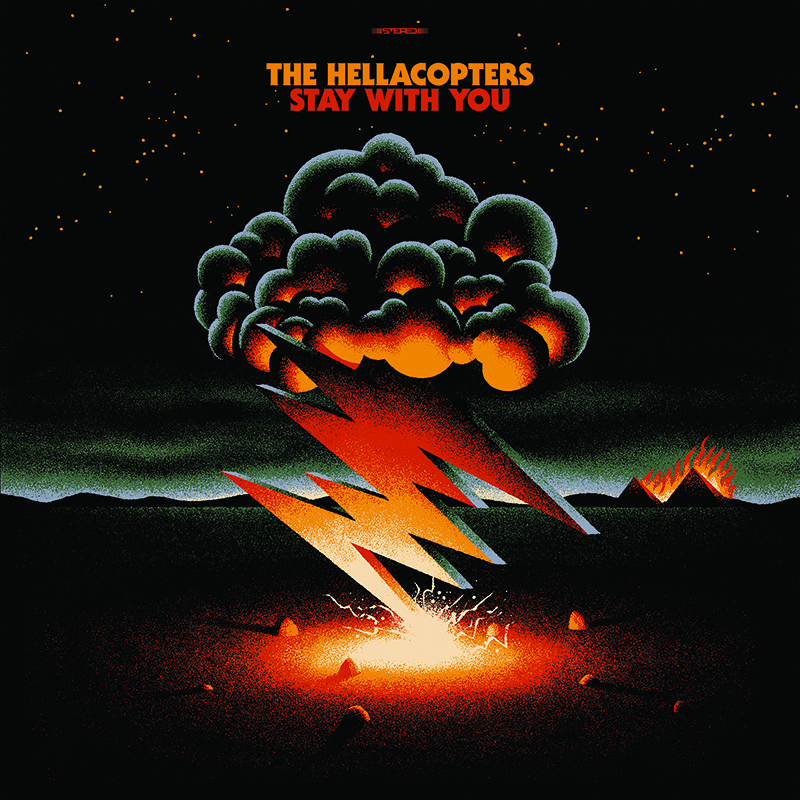 The Hellacopters - Stay With You